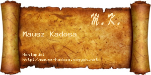 Mausz Kadosa névjegykártya